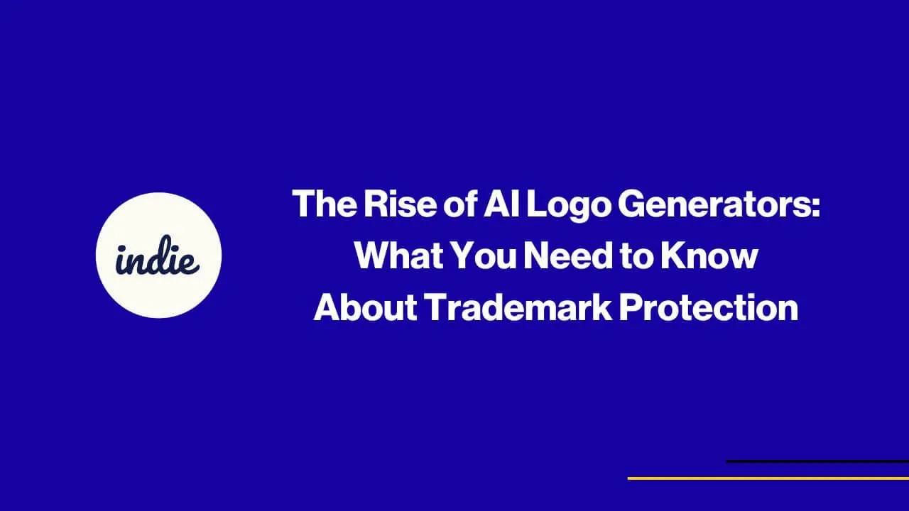 Blue background with white text reading The Rise of AI Logo Generators: What You Need to Know About Trademark Protection and a white circle on the left with the word indie inside. Thin yellow and white lines at the bottom right.