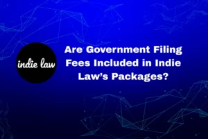 Blue background with geometric lines, indie law logo on the left, and text: "Are Government Filing Fees Included in Indie Law’s Packages?" in white on the right—ideal for understanding trademark application approved next steps.