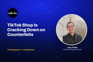 Indie Law blog: TikTok Shop is cracking down on counterfeits