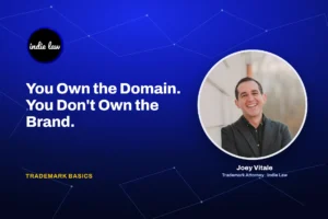 Indie Law: you own the domain, you don't own the brand